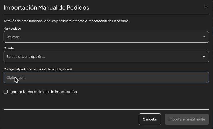Ventana Importación Manual de Pedidos con Walmart seleccionado